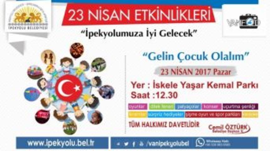 İpekyolu Belediyesinden 23 Nisan Etkinliği
