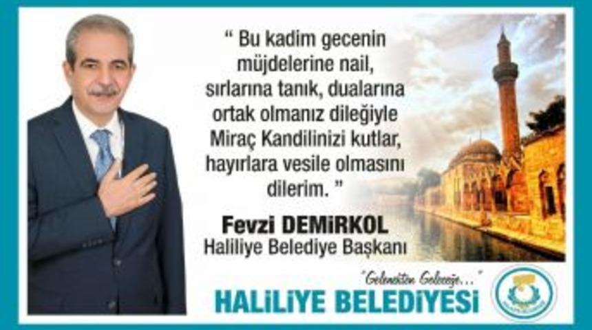 Demirkol&rsquo;un Mira&ccedil; Kandili Mesajı