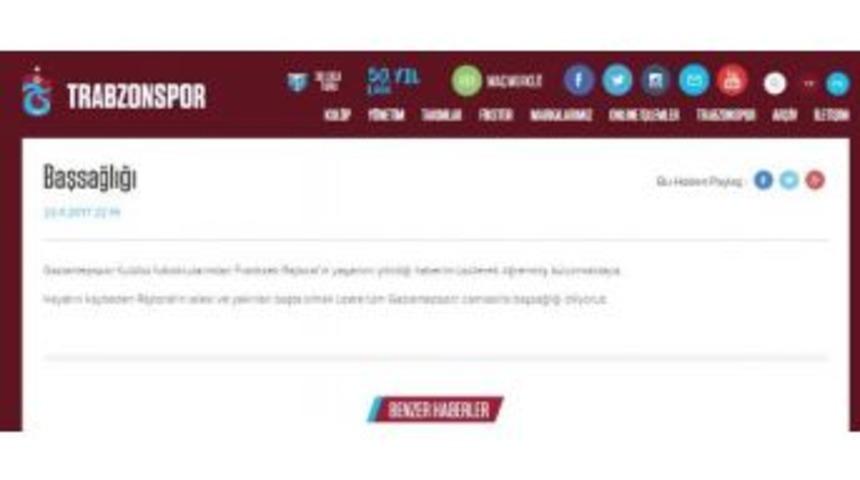 Trabzonspor&rsquo;Dan Başsağlığı