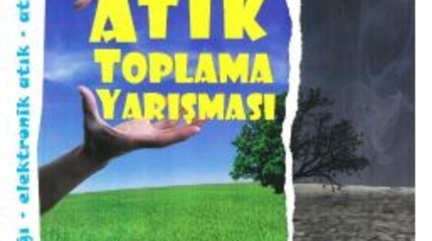 Atık Yarışmasında Son Başvuru Tarihi 31 Mayıs