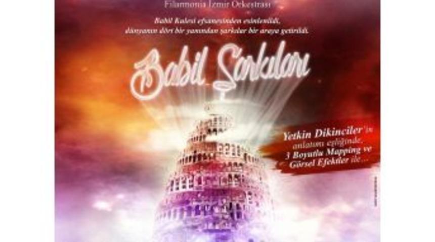 Babil Efsanesi İzmir&rsquo;e Geliyor