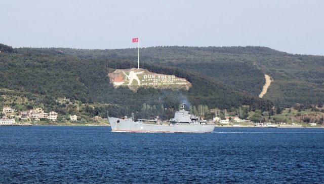 Rus Çıkarma Gemisi Çanakkale Boğazından Geçti