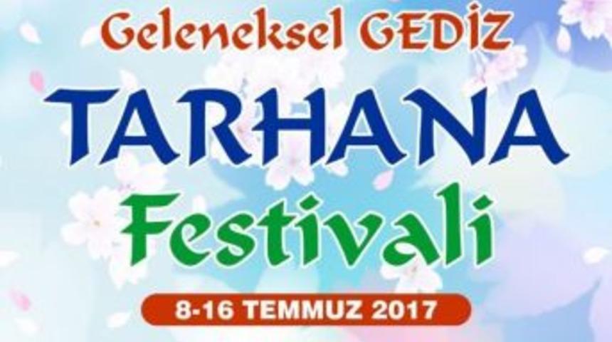 Gediz Tarhana Festivali 8-16 Temmuz 2017 Tarihlerinde Yapılacak