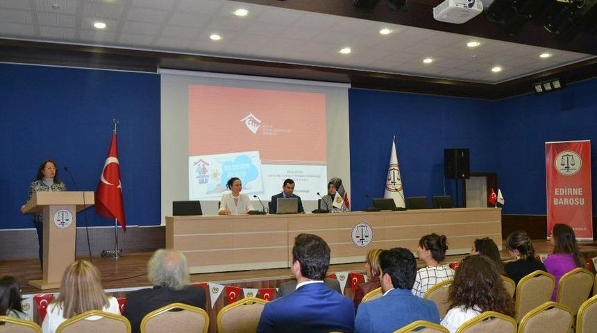 Edirne Barosu Koruyucu Aileliğe Dikkat &Ccedil;ekti