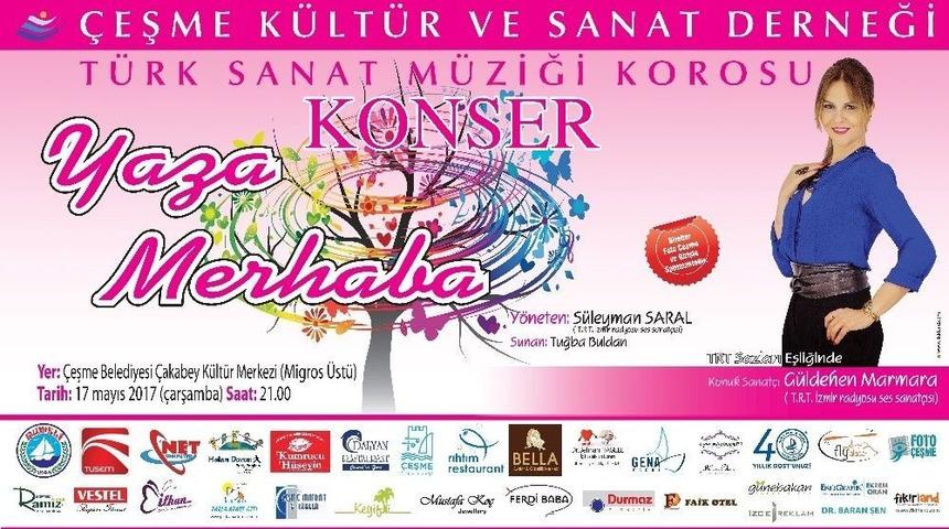 Çeşme’de "yaza Merhaba" Konseri