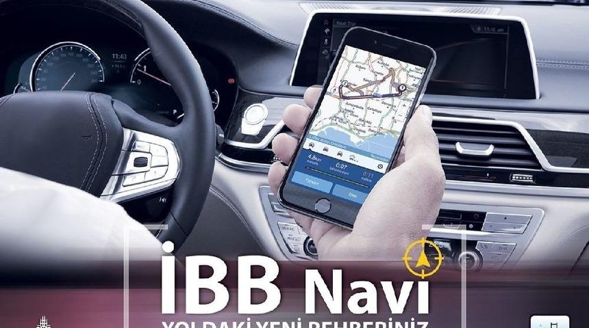 &ldquo;ibb Navi&rdquo;ile Hedefe Artık Kolay Ulaşılacak