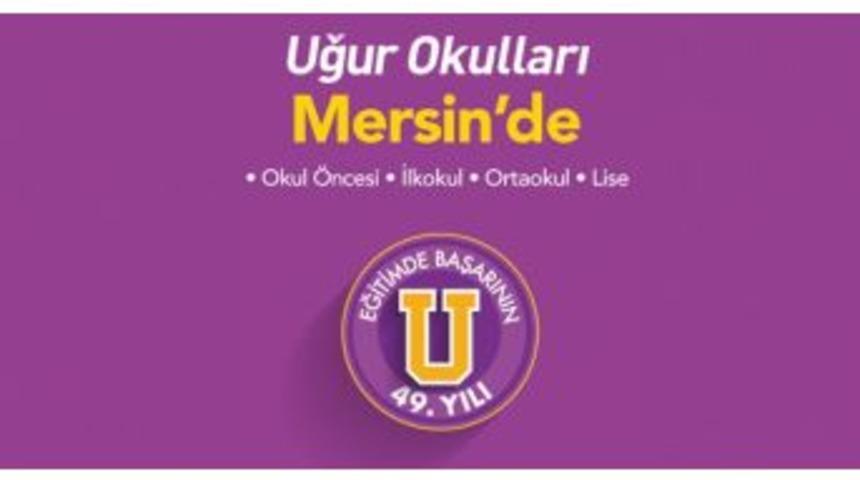 Uğur Okulları&rsquo;ndan Mersin&rsquo;e B&uuml;y&uuml;k Yatırım