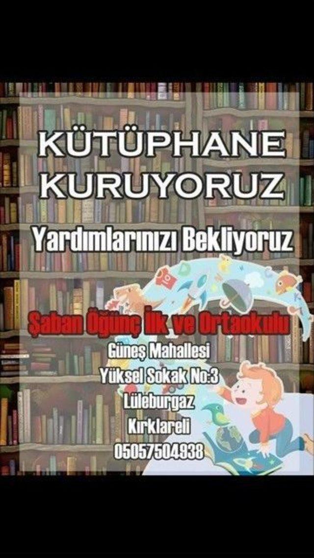 Kütüphane Kuruyoruz” Kampanyası