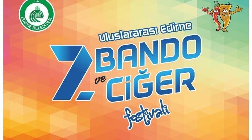 Bando Ve Ciğer Festivali Başlıyor