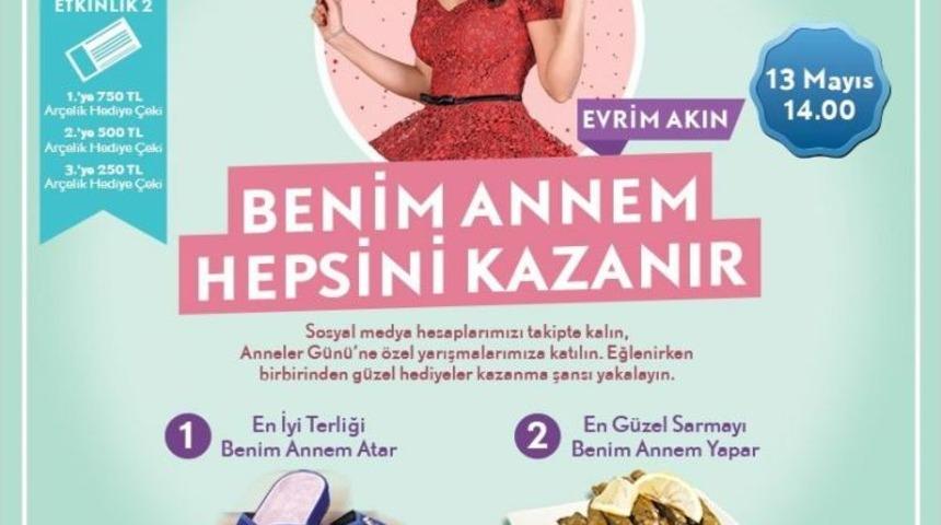 Evrim Akın&rsquo;la, &lsquo;anneler Yarışıyor&rsquo;