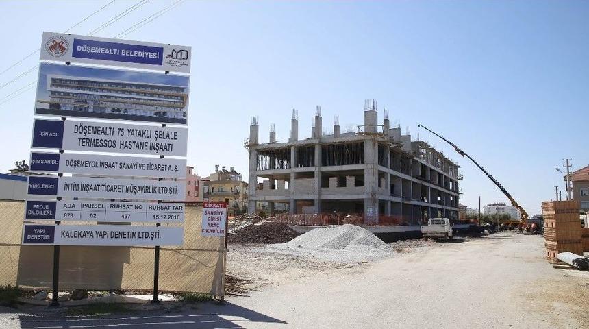 D&ouml;şemealtı Hastanesinde Kaba İnşaatın Y&uuml;zde 90&rsquo;ı Tamamlandı