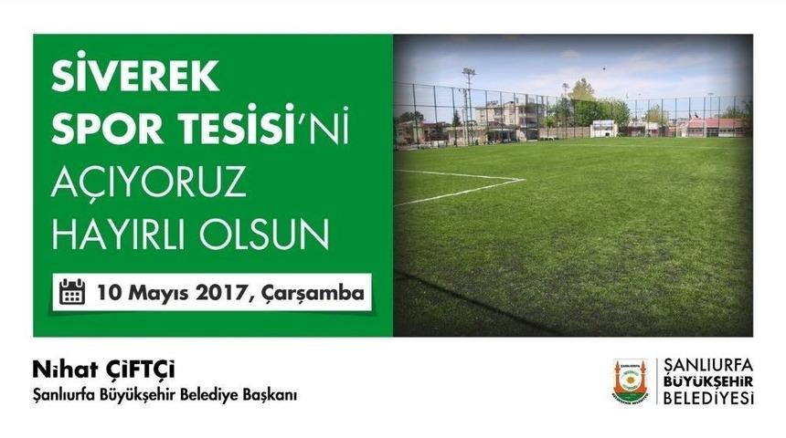 Siverek&rsquo;te Spor Kompleksi A&ccedil;ılıyor