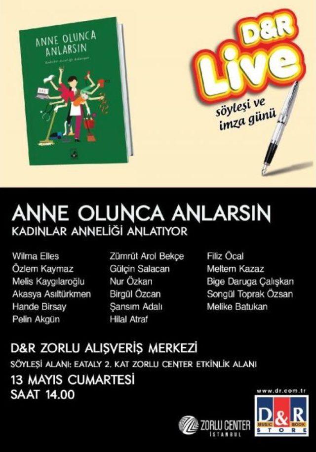 Ünlü Anneler D&r Zorlu’Da Anneliği Anlatacak