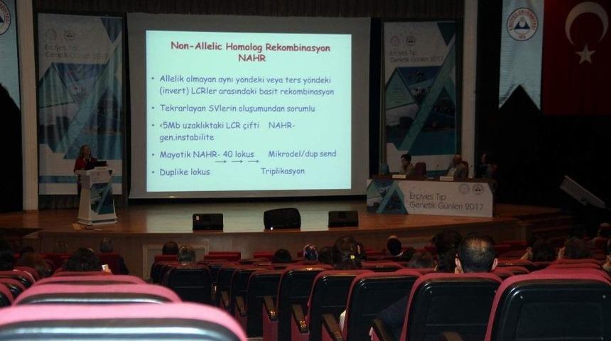 Erciyes Tıp Genetik G&uuml;nleri Başladı