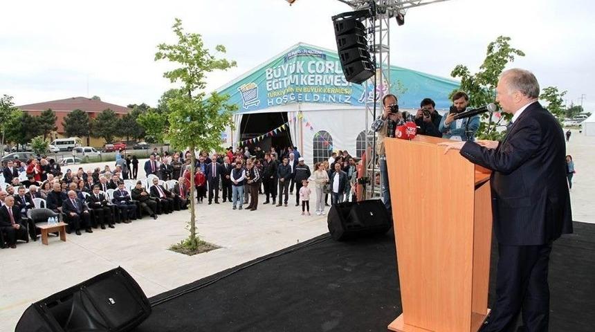 B&uuml;y&uuml;k &Ccedil;orlu Eğitim Kermesi A&ccedil;ıldı