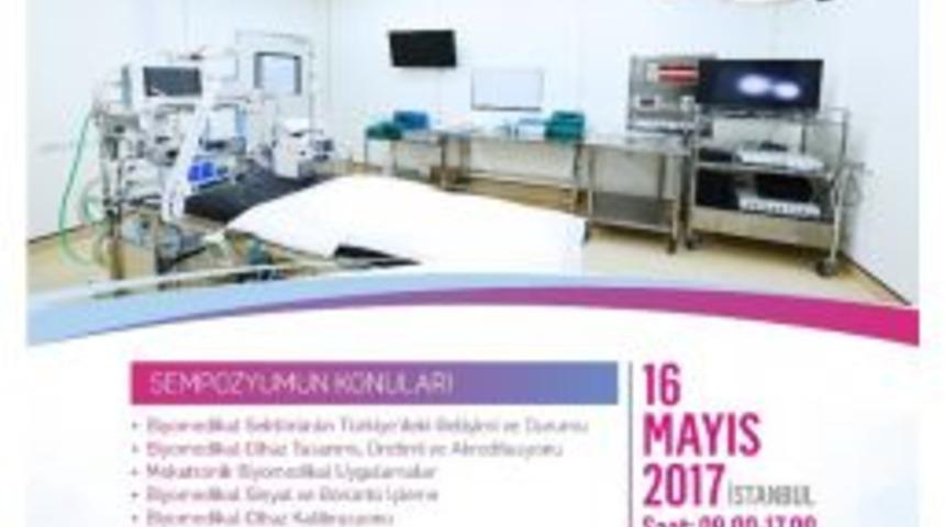 Sağlık Sektörünün Kalbi Biyomedikal Sempozyumunda Atacak