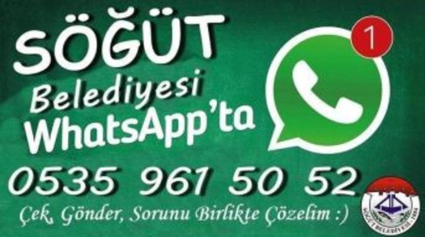 S&ouml;ğ&uuml;t Belediyesi &lsquo;whatsapp İhbar Hattı&rsquo; Devrede