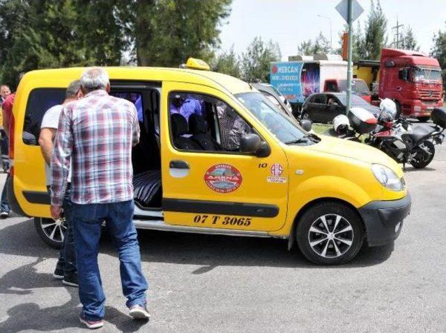 Eşini Ve Engel Olmak Isteyen Taksiciyi Bı&ccedil;akladı 2