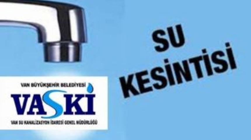 Vaski&rsquo;den Su Kesintisi Uyarısı