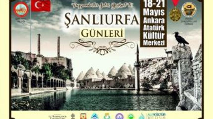 Şanlıurfa Ankara&rsquo;da Yapılacak Olan Tanıtım G&uuml;nlerine Hazır