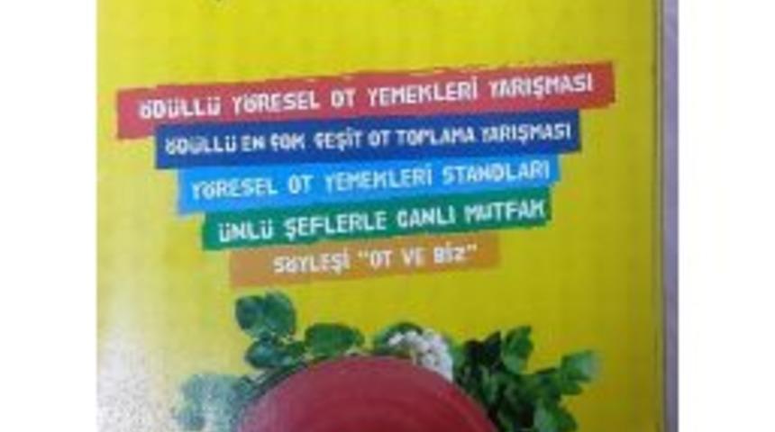 Ot Yemekleri Festivali Başlıyor