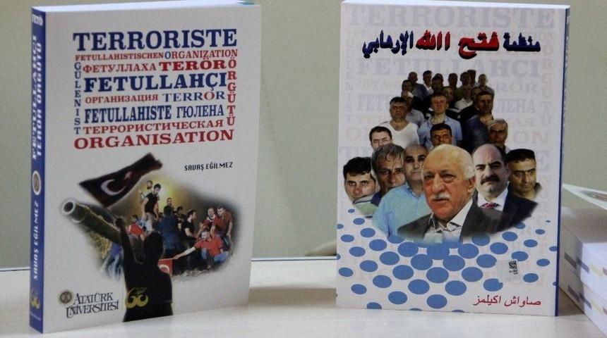 Fet&ouml;&rsquo;n&uuml;n Kirli Y&uuml;z&uuml; Ve Hain Planları D&uuml;nyaya Duyurulmak &Uuml;zere 6 Dilde Kitaplaştırıldı