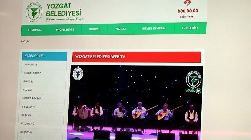 Yozgat Belediyesi Web Tv Hayata Ge&ccedil;ti