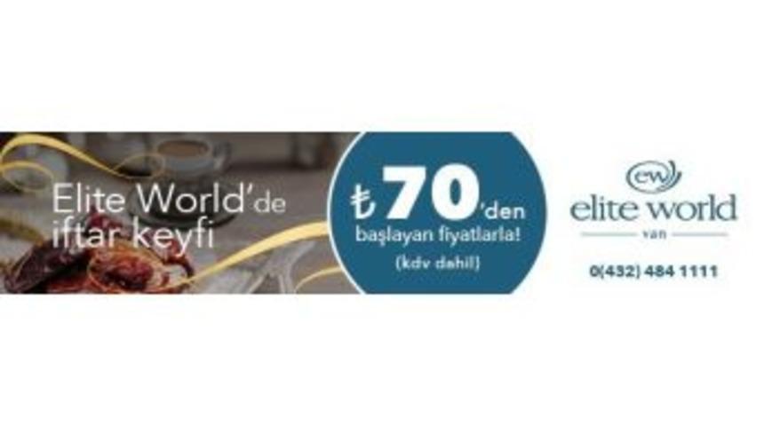Elite World&rsquo;de İftar Keyfi