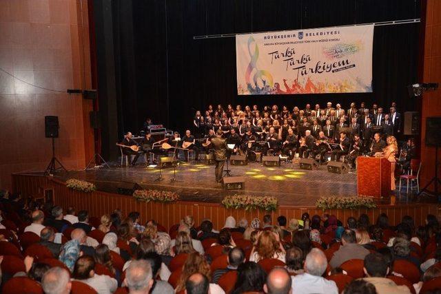 Büyükşehir’den, “türkü Türkü Türkiye’m” Konseri