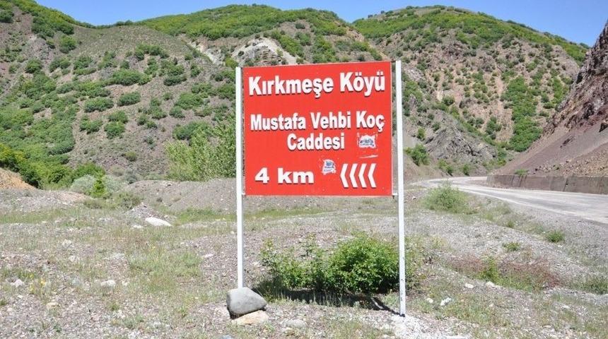 Tunceli&rsquo;de Bir K&ouml;yde, Merhum İş Adamı Ko&ccedil;&rsquo;un İsmi Caddeye Verildi