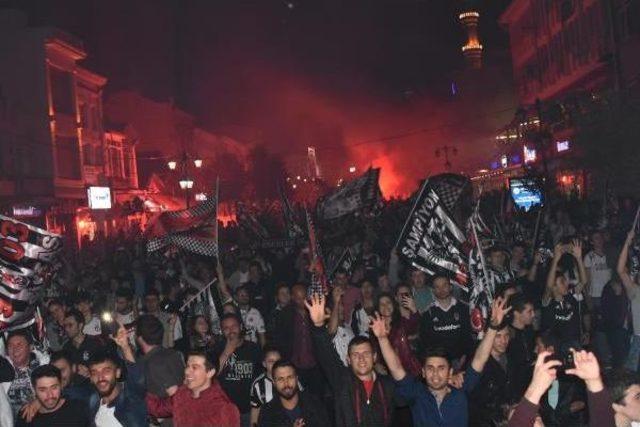 Edirne'de Beşiktaşlıların Şampiyonluk Kutlaması