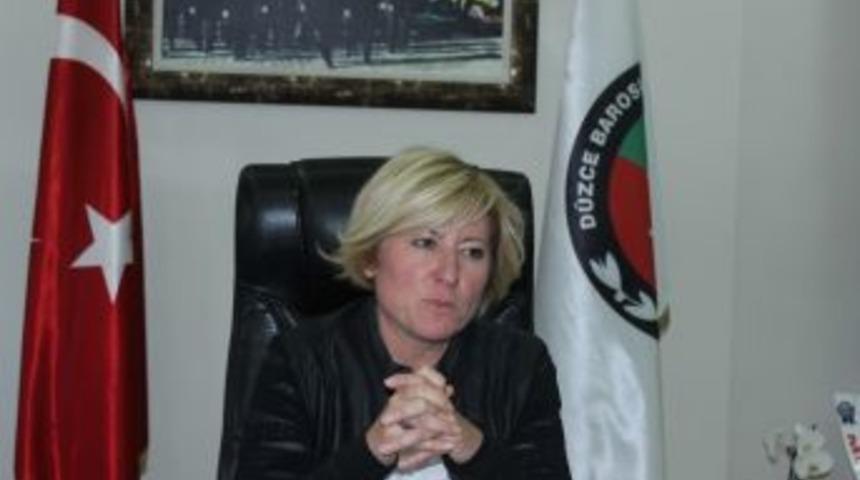 D&uuml;zce Baro Başkanı Ay, &ldquo;milletimizin Başı Sağ Olsun&rdquo;