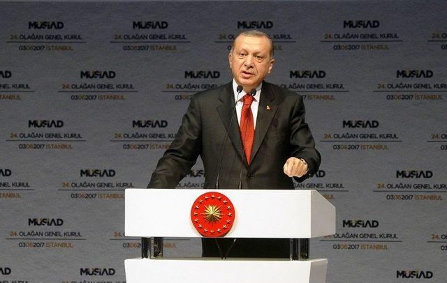 Cumhurbaşkanı Erdoğan: 