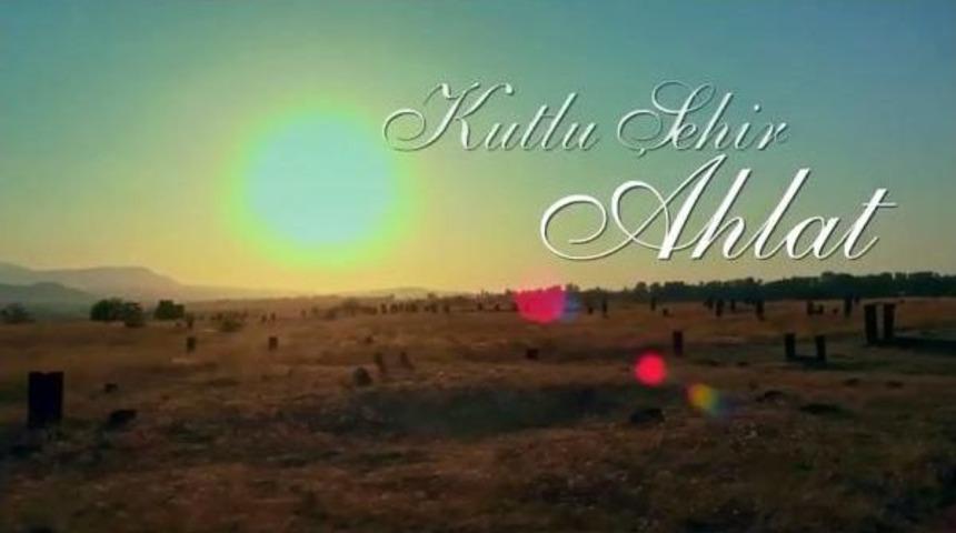 Ahlat'ın Tanıtımına Rt&uuml;k Desteği