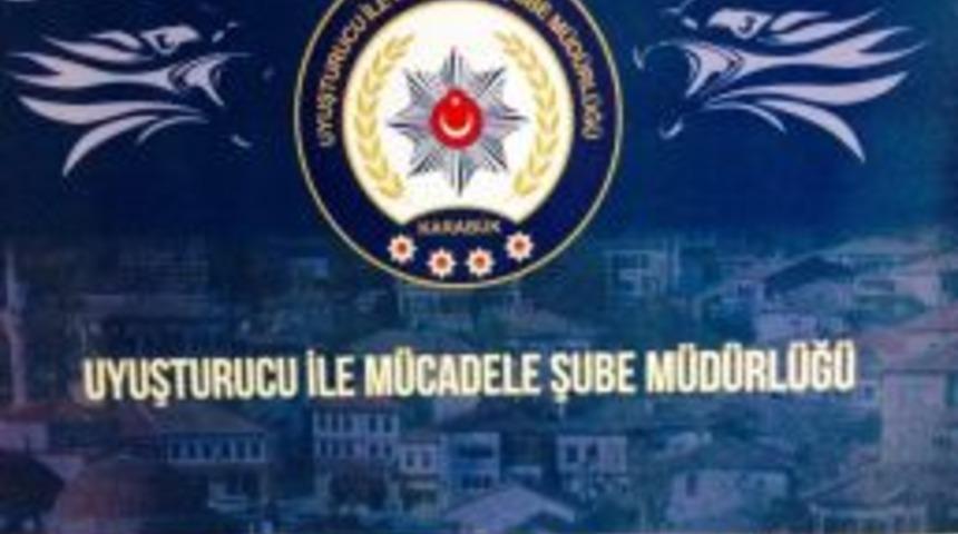 Karab&uuml;k&rsquo;te Uyuşturucu Operasyonu