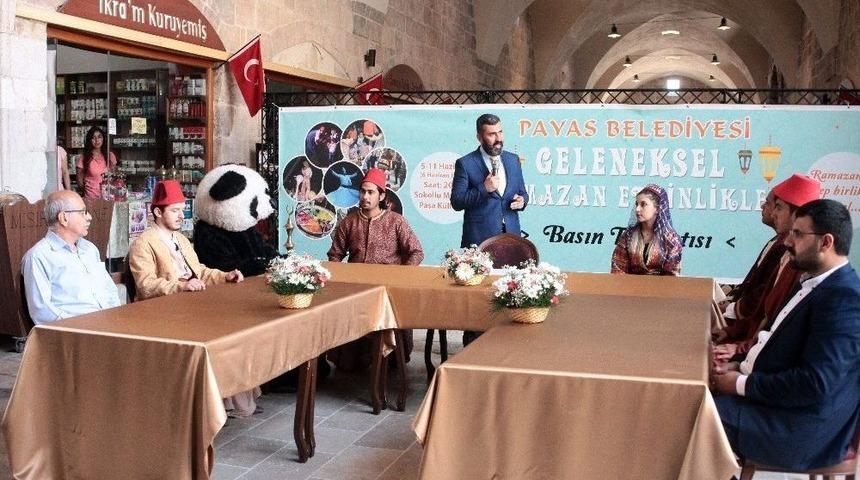 Payas&rsquo;ta &rsquo;geleneksel Ramazan Etkinlikleri&rsquo;