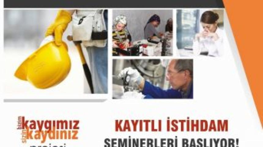 Kudaka&rsquo;dan Kayıtlı İstihdam Seminerleri