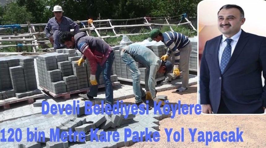 Develi Belediyesi 120 Bin Metrekare Yol &Ccedil;alışması Yapacak