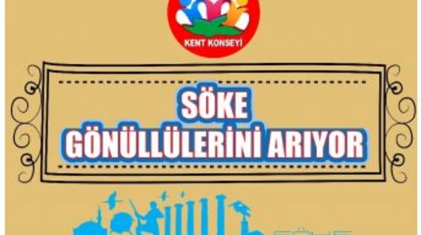 S&ouml;ke Kent Konseyi S&ouml;ke G&ouml;n&uuml;ll&uuml;lerini Arıyor