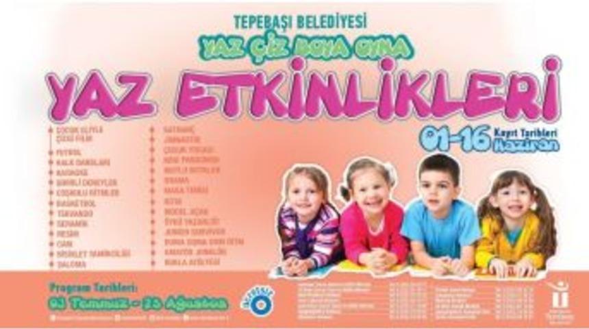 Yaz Etkinlikleri İ&ccedil;in Kayıtlar Devam Ediyor