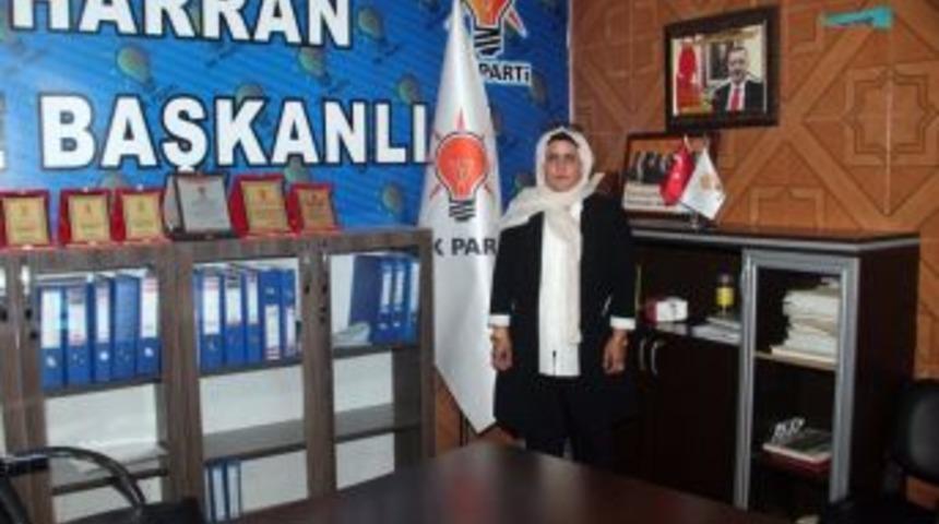 Ak Parti Harran Kadın Kolları Başkanı Huriye Biter:
