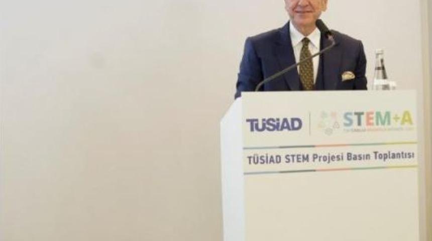 Tüsiad: Eğitim Ve Ekonomide Stem Kritik Öneme Sahip