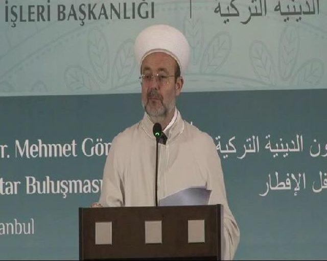 Diyanet İşleri Başkanı Görmez Misafir Alimlerle Iftar Yemeğinde Buluştu