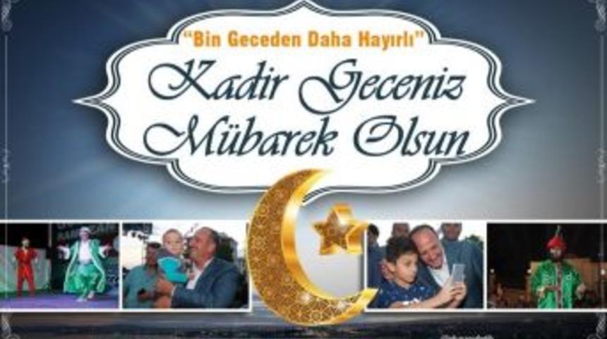 Başkan Duruay&rsquo;dan Kadir Gecesi Mesajı