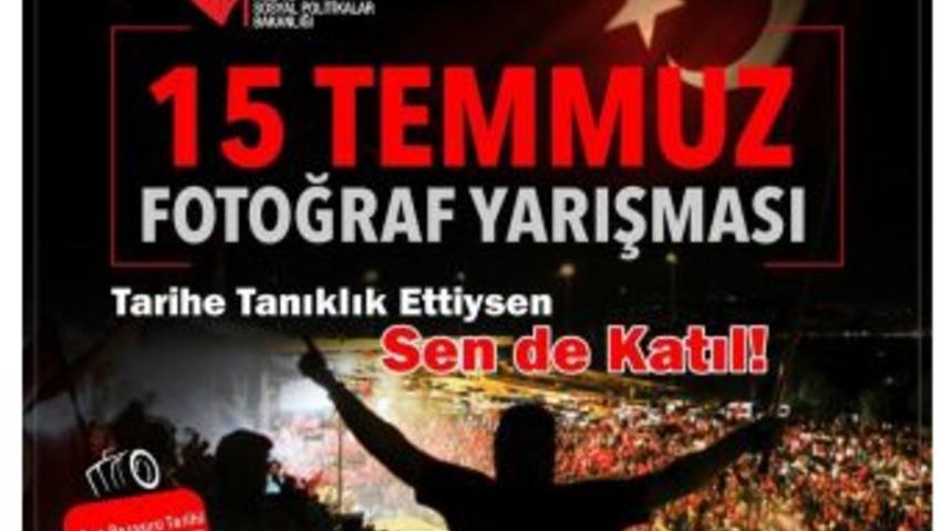 Aile Ve Sosyal Politikalar Bakanlığından "15 Temmuz" Konulu Fotoğraf Yarışması