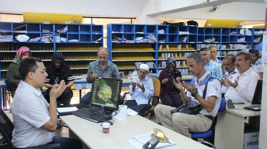 Ptt &Ccedil;alışanları İ&ccedil;in Hatm-i Şerif Okutuldu