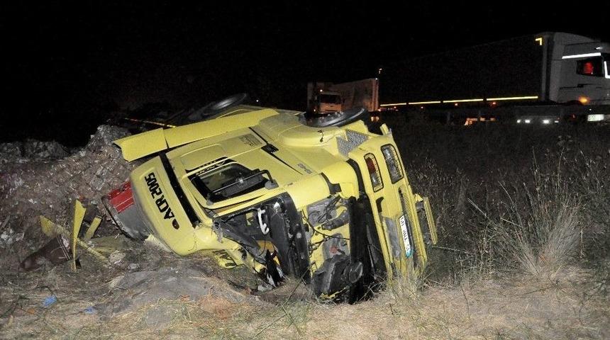 Devrilen Tır’da Can Pazarı: 1 Ölü, 1 Yaralı