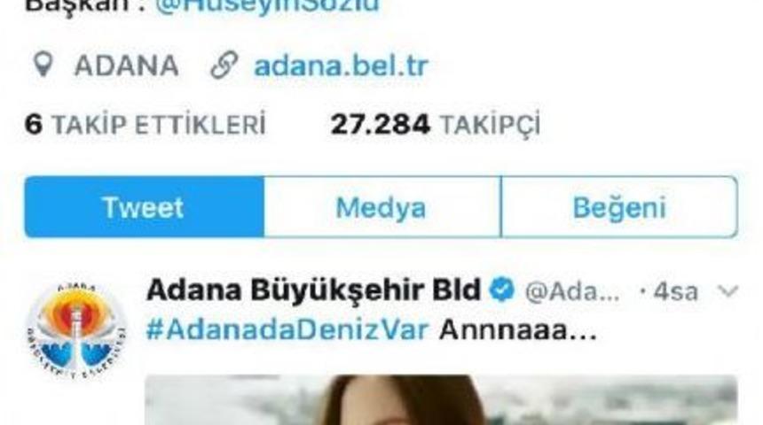 Başkan S&ouml;zl&uuml;'den 'adanadadenizvar Annnaaa' Paylaşımı