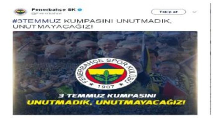 Fenerbah&ccedil;e, 3 Temmuz&rsquo;u Unutmadı
