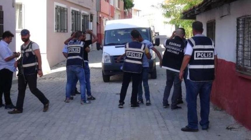 Edirne Ve Tekirdağ'da &Ouml;zel Harekatlı Narkotik Uygulaması